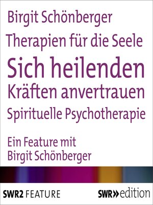 cover image of Therapien für die Seele--Sich heilenden Kräften anvertrauen